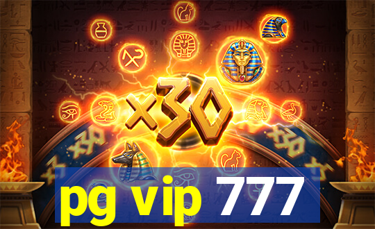 pg vip 777